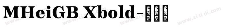 MHeiGB Xbold字体转换